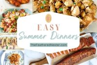 Quick Summer Dinner Recipes for Lazy Weeknights