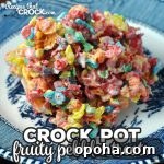 Crock Pot Lucky Charms Marshmallow Treats 6 Crock Pot Fruity Pebbles Treats