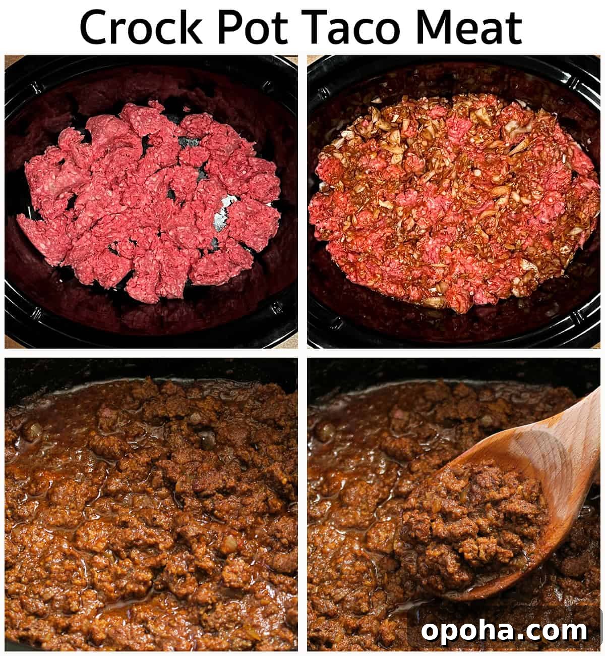 Taco Meat Recipe: Skillet, Instant Pot, or Crock Pot Options 11 images of the steps in making crock pot taco meat