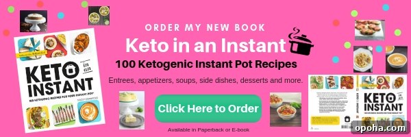 Instant Pot Low-Carb Chicken Queso and Salsa Soup 4 Keto in an Instant Cookbook- 100 keto recipes for your Instant Pot